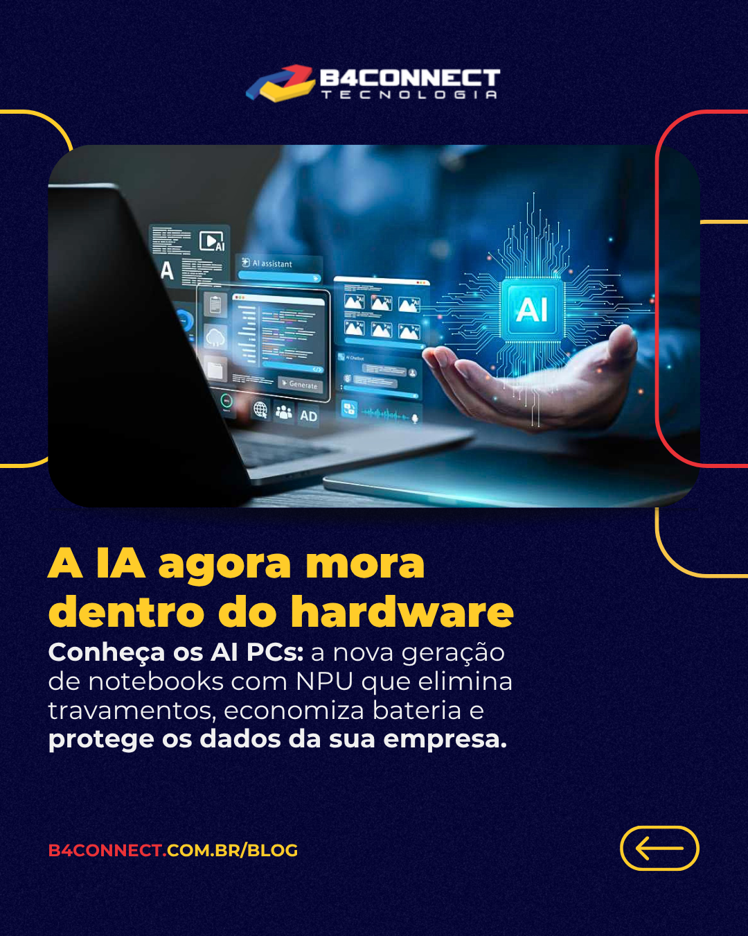 A Era dos AI PCs: Como a arquitetura com NPU redefiniu a produtividade e a gestão de TI corporativa